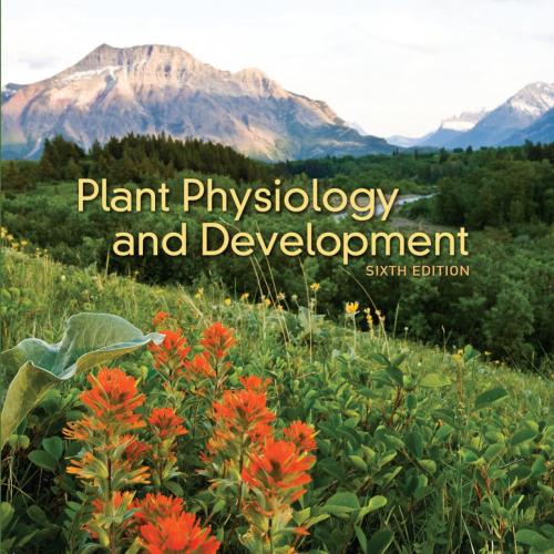 Plant Physiology and Development, 6th Edition