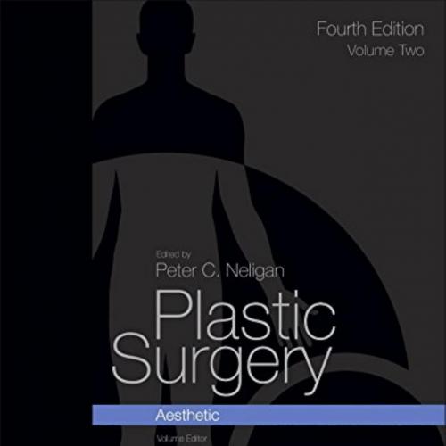Plastic Surgery Principles Volume 2 - 4rd Edition