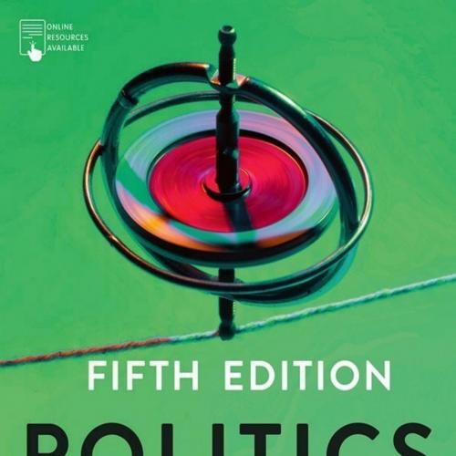 Politics 5th Edition- Andrew Heywood