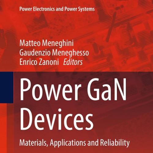 Power GaN Devices - Meneghini, Matteo,Meneghesso, Gaudenzio,Zanoni, Enrico