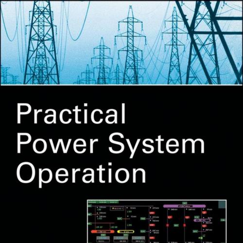 Practical Power System Operation 2014