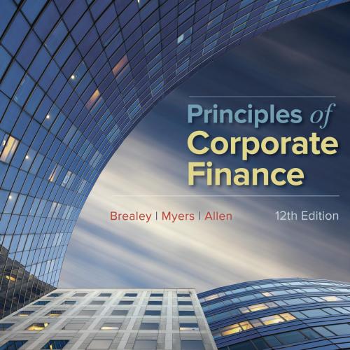 Principles of Corporate Finance 12th Edition by Richard Brealey