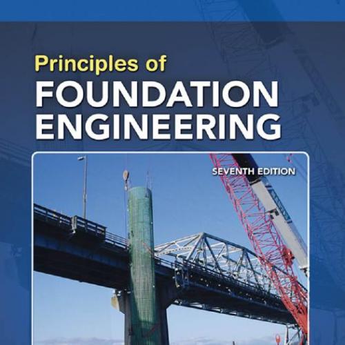 Principles of Foundation Engineering 7th Edition(SI)