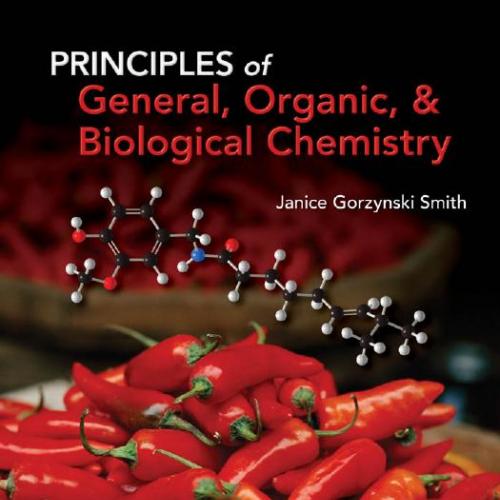 Principles of General Organic Biological Chemistry