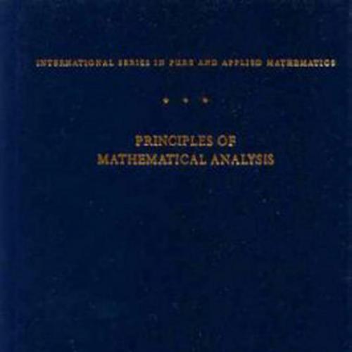 Principles of Mathematical Analysis 3rd Edition