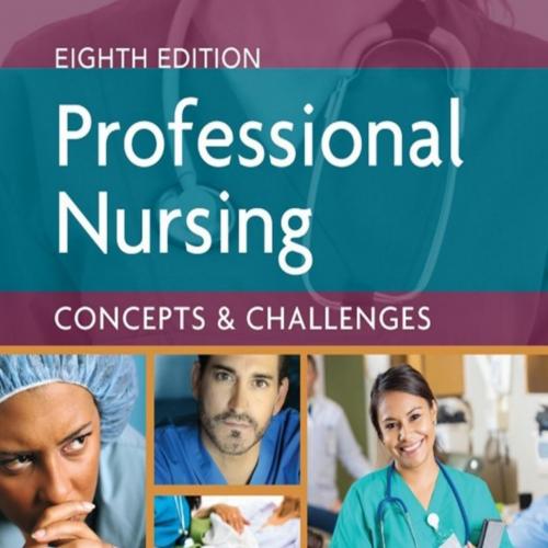 Professional Nursing Concepts & Challenges 8th Edition by Beth Black - Beth Black