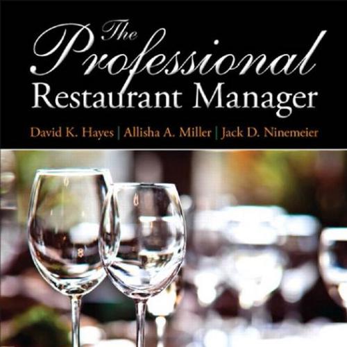 Professional Restaurant Manager - David K. Hayes, Allisha A. Mill - David K. Hayes, Allisha A. Mill