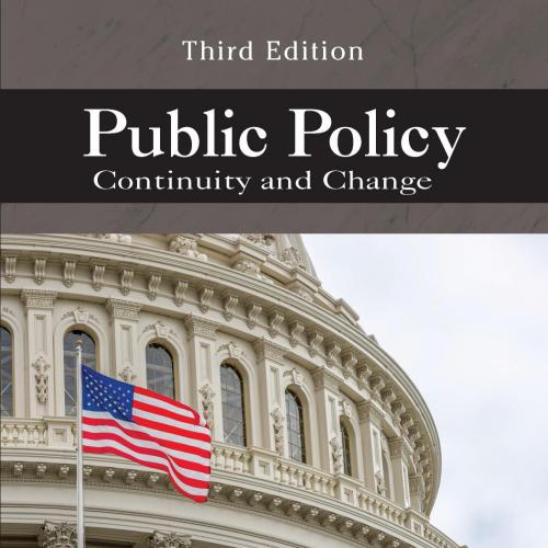 Public Policy Continuity and Change 3th - Carter A. Wilson