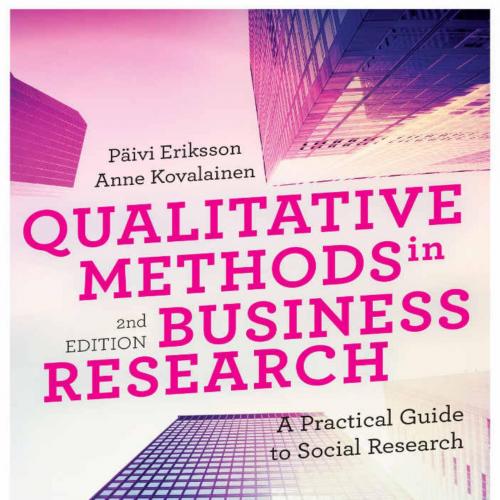 Qualitative Methods in Business Research A Practical Guide to Social Research