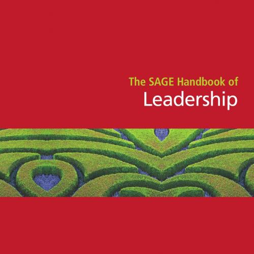 SAGE Handbook of Leadership, The - Alan Bryman, David Collinson
