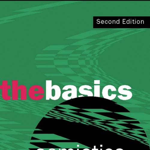 Semiotics the Basics, Second Edition