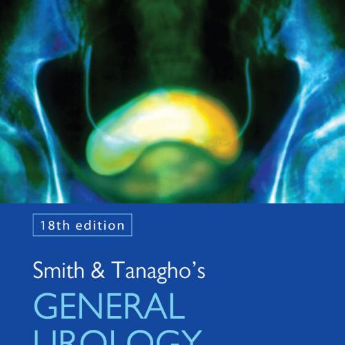 Smith and Tanagho's General Urology 18th