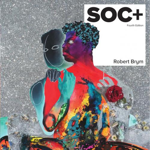 SOC_ 4th Canadian Edition by Robert Brym - Wei Zhi