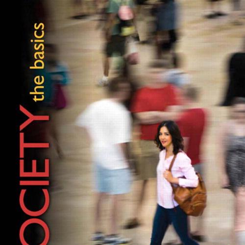 Society The Basics 13th Edition by John J.Macionis