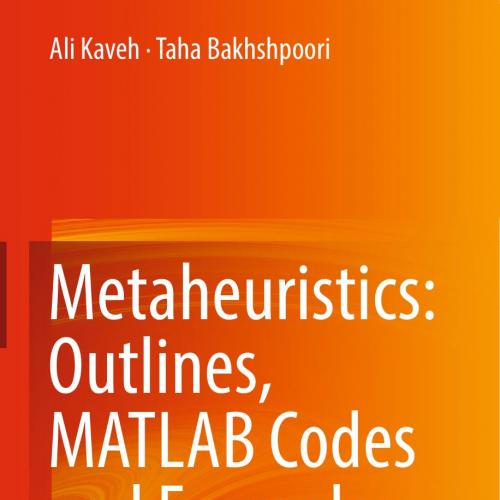 Springer.Metaheuristics.Outlines.MATLAB.Codes.and.Examples.3030040666