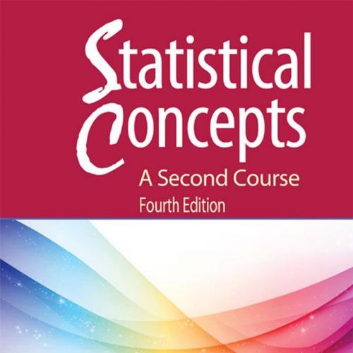 Statistical Concepts A Second Course 4th Edition