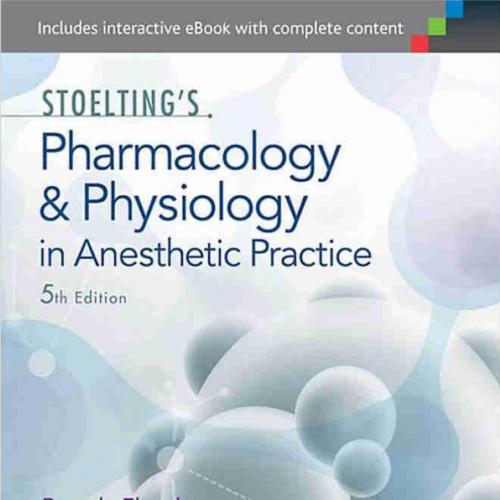 Stoelting's Pharmacology and Physiology in Anesthetic Practice-Shafer, Steven