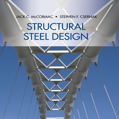 Structural Steel Design 6th Edition by Jack C. McCorma