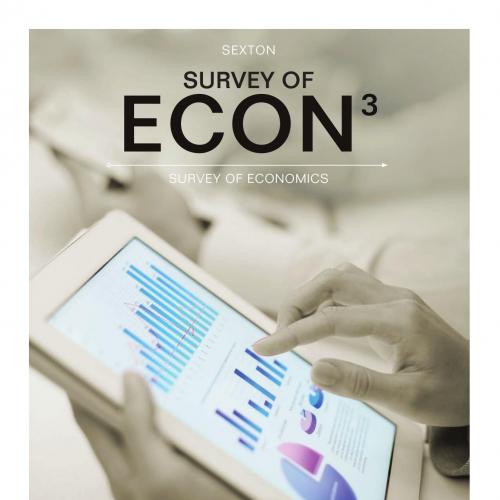 Survey of ECON 3rd Edition Robert L. Sexton - Robert Sexton