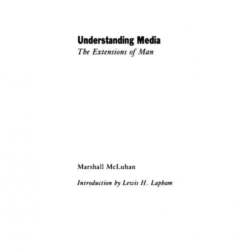 Understanding Media The Extensions of Man