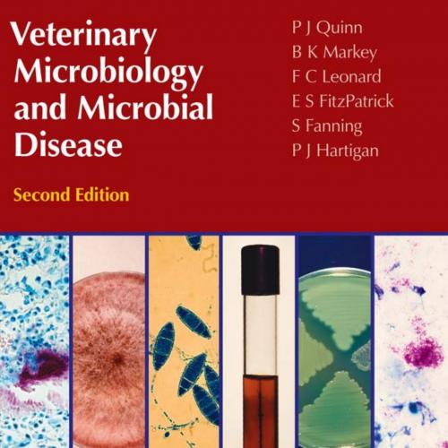 Veterinary Microbiology and Microbial Disease 2nd - P.J. Quinn & B.K. Markey & F.C. Leonard & E.S. FitzPatrick & S. Fanning & P.J. Hartigan