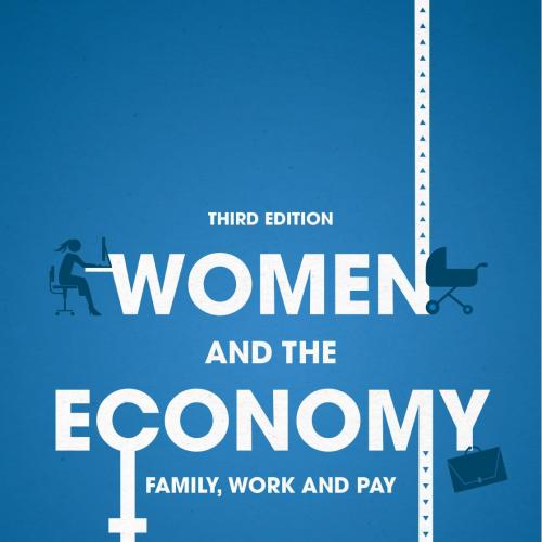 Women and the Economy Family Work and Pay 3rd ed - Saul D. Hoffman & Susan L. Averett
