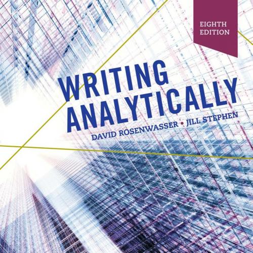 Writing Analytically 8th Edition David Rosenwasser