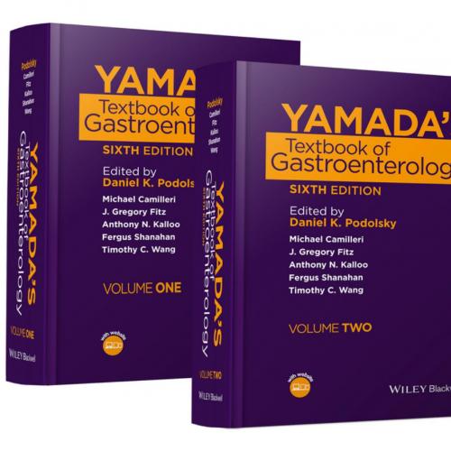 Yamada's Textbook of Gastroenterology,6th Sixth Edition - Daniel K. Podolsky, Michael Camilleri, J. Gregory Fitz, Anthony N. Kalloo, Fergus Shanahan & Timothy C. Wang