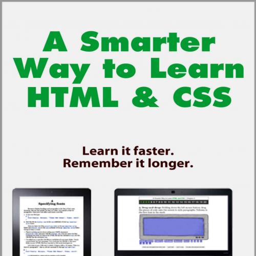 A Smarter Way to Learn HTML - CSS