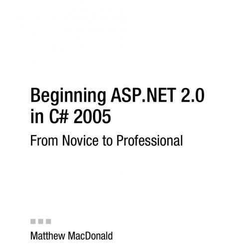 Beginning ASP.NET 2.0 in C 2005, 2nd Edition