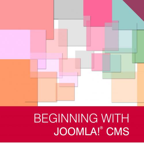 Beginning with Joomla! CMS