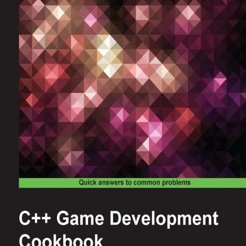 C   Game Development Cookbook