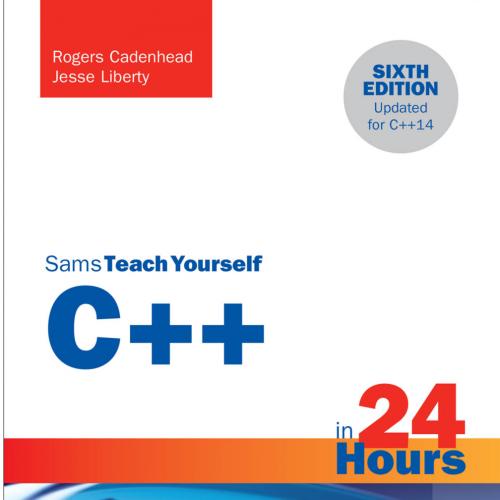C   in 24 Hours, Sams Teach Yourself, 6th Edition