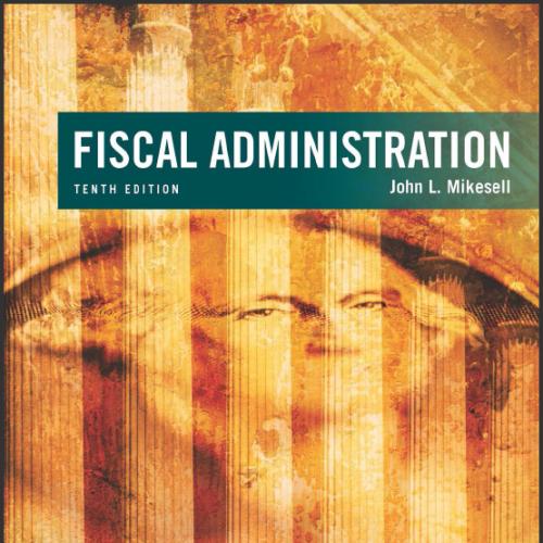 (IM)Fiscal Administration, 10th Edition.zip