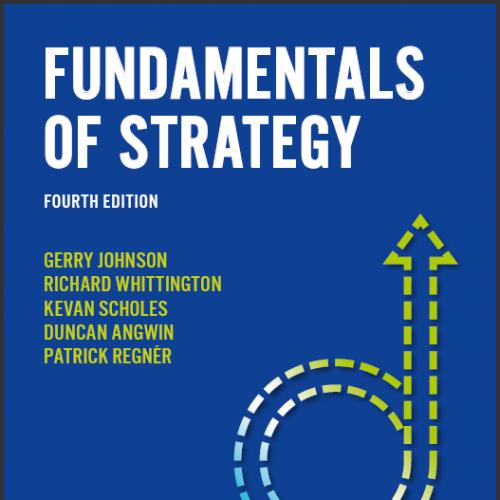 (IM)Fundamentals of Strategy 4th Edition Gerry Johnson.zip