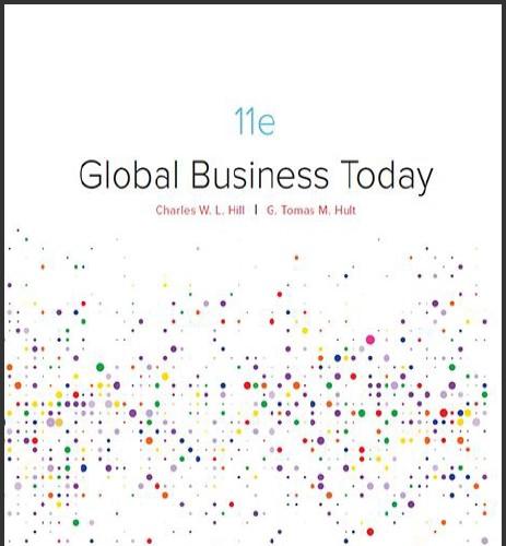 (IM)Global Business Today 11th Edition Charles W. L. Hill.zip