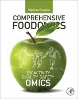 Comprehensive Foodomics Reference Work 2021-Editor-in-Chief:  Alejandro Cifuentes