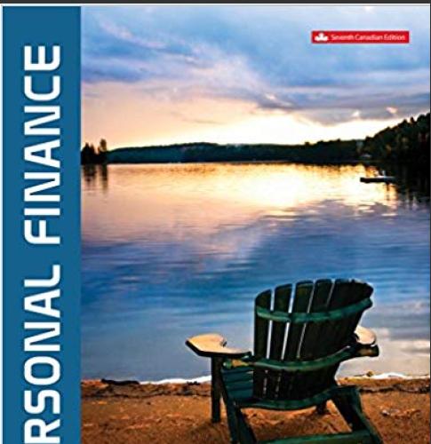 (SM)Personal Finance 7th Canadian Edition Kapoor.zip