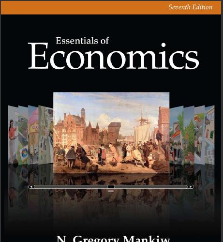 (Solution Manual)Essentials of Economics 7th Edition by Mankiw.zip