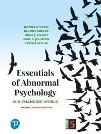 (TB)Essentials of Abnormal Psychology, 4th Canadian Edition by Jeffrey S. Nevid.zip