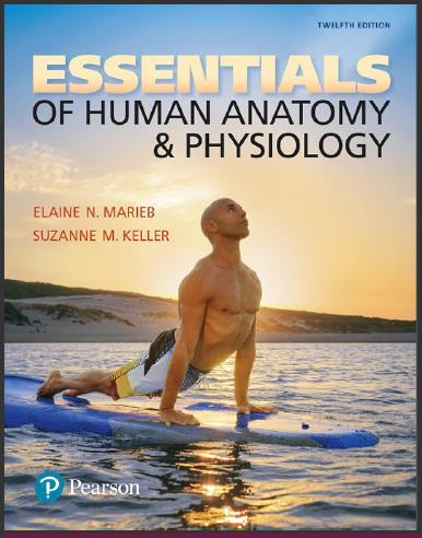 (TB)Essentials of Human Anatomy & Physiology, 12th Edition by Elaine N. Marieb.zip
