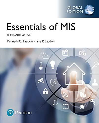(TB)Essentials of MIS, Global Edition 13th Kenneth C. Laudon.zip