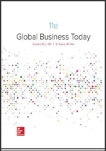 (TB)Global Business Today 11th Edition Charles W. L. Hill.zip