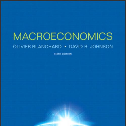 （TB)Macroeconomics 6 Edition Blanchard.zip