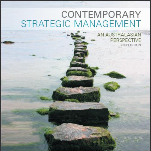 (Test Bank)Contemporary Strategic Management An Australasian Perspective 2nd Edition by Grant.zip