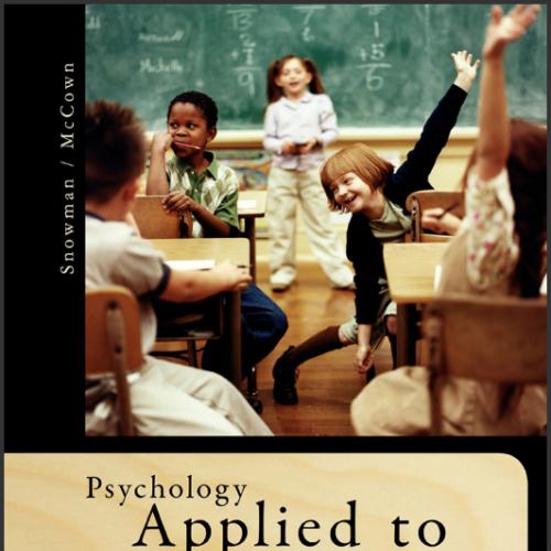 (Test Bank)Psychology Applied to Teaching 13th Edition by Snowman.zip