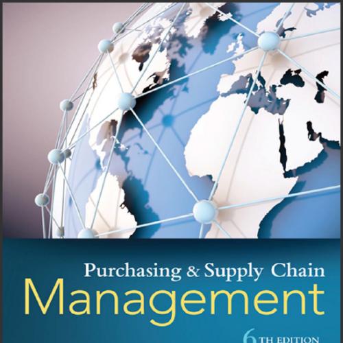 (Test Bank)Purchasing and Supply Chain Management 6th Edition by Monczka.zip