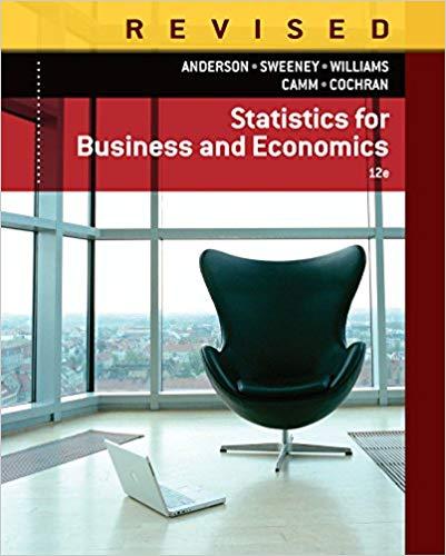 (Test Bank)Statistics for Business & Economics 12th Edition by David R. Anderson.zip