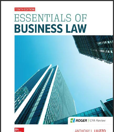 (PPT)Essentials of Business Law 10th Edition by Anthony Liuzzo.zip