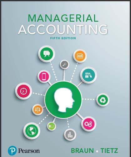 (PPT)Managerial Accounting 5th Edition by Karen W. Braun.zip.zip